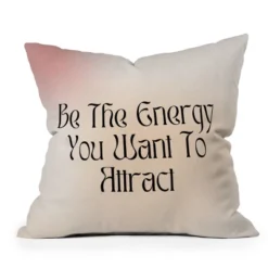 Mambo Art Studio Be The Energy You Want To Attract Outdoor Throw Pillow - Deny Designs -Sunnydaze Decor Store GUEST 16ebc0ff 1a78 4d5c aa85 127152e8032f